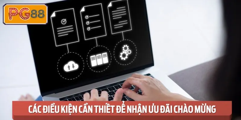 Các yêu cầu cần đáp ứng để kích hoạt Khuyến mãi đăng ký